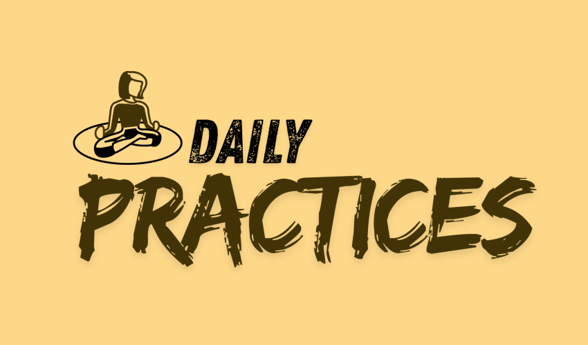 daily practices